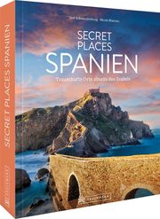 Secret Places Spanien Biarnes, Nicole/Schwarzenburg, Grit 9783734327544