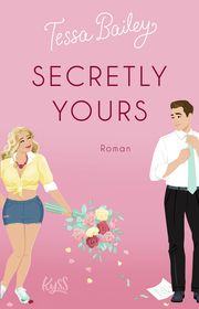 Secretly Yours Bailey, Tessa 9783499013652