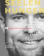 Seelenhunger Stumpfl, Tobias 9783990502754