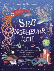 Seeungeheuerlich Burrows, Sophie 9783737373098