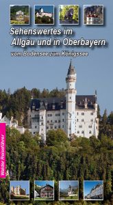 Sehenswertes im Allgäu und in Oberbayern Walder, Achim/Walder, Ingird 9783936575477