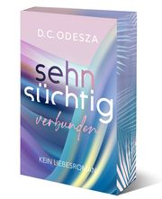 Sehnsüchtig Verbunden D C Odesza 9783949539350