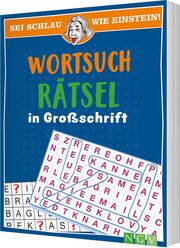 Sei schlau wie Einstein! - Wortsuchrätsel in Großschrift  9783625191612