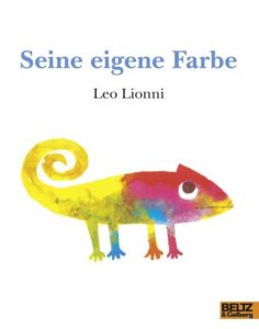 Seine eigene Farbe Lionni, Leo 9783407761699