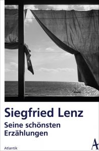 Seine schönsten Erzählungen Lenz, Siegfried 9783455000931