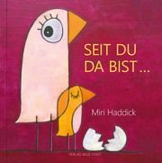 Seit du da bist... Haddick, Miri 9783734611841