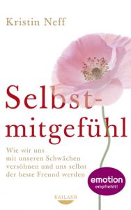 Selbstmitgefühl Neff, Kristin 9783424630558