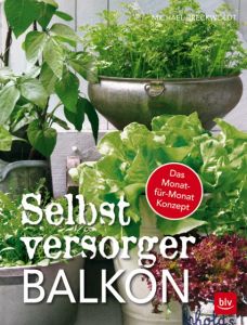 Selbstversorger-Balkon Breckwoldt, Michael 9783835416284