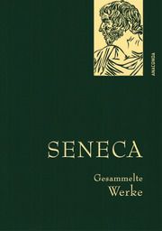 Seneca, Gesammelte Werke Seneca 9783730610329