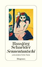 Sennentuntschi Schneider, Hansjörg 9783257073119
