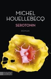 Serotonin Houellebecq, Michel 9783832165482