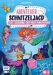 Set: Abenteuer Schnitzeljagd - Das Geheimnis der Meerjungfrauen Bergsträsser, Linnéa 9783745915259