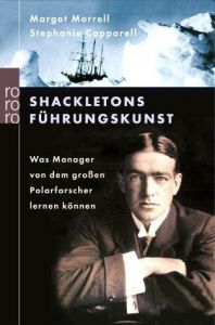 Shackletons Führungskunst Morrell, Margot/Capparell, Stephanie 9783499615481