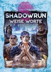 Shadowrun - Weise Worte  9783969281154