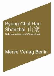 Shanzhai Han, Byung-Chul 9783883962948