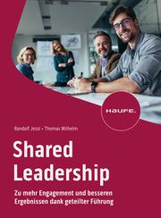 Shared Leadership Jessl, Randolf/Wilhelm, Thomas 9783648168295