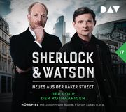 Sherlock & Watson - Neues aus der Baker Street: Der Coup der Rothaarigen (Fall 17) Koppelmann, Viviane 9783742432513