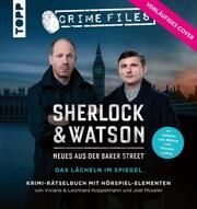 Sherlock & Watson - Neues aus der Baker Street: Das Lächeln im Spiegel Koppelmann, Viviane/Koppelmann, Leonhard/Müseler, Joel 9783772494451