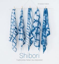 Shibori Hübner, Christiane 9783772527432