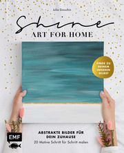 Shine - Art for Home Siwuchin, Julia 9783745916140