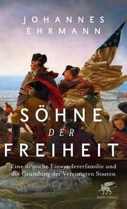 Söhne der Freiheit Ehrmann, Johannes 9783608987188