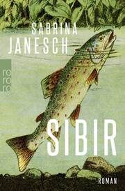 Sibir Janesch, Sabrina 9783499008870