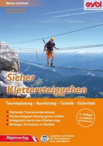 Sicher Klettersteiggehen Jentzsch-Rabl, Axel/Jentzsch, Andreas 9783902656131