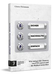 Sicher, Nachhaltig, Einfach Heismann, Günter 9783962511807