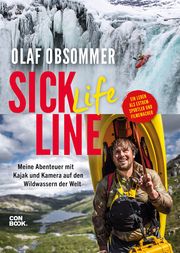 Sick Life Line Obsommer, Olaf/Münzel-Kaiser, Petra 9783958894341