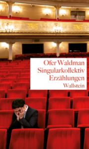 Singularkollektiv Waldman, Ofer 9783835355361