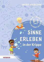 Sinne erleben in der Krippe Biermann, Ingrid 9783451393495