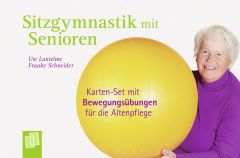 Sitzgymnastik mit Senioren Schneider, Frauke/Lantelme, Ute 9783834635228