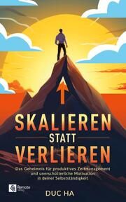 Skalieren statt verlieren Ha, Duc 9781960004178