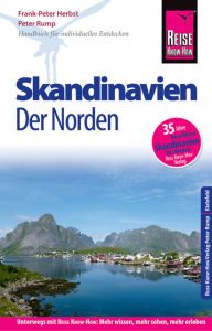 Skandinavien - der Norden (durch Finnland, Schweden und Norwegen zum Nordkap) Herbst, Frank-Peter/Peter, Rump 9783831730537