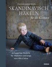 Skandinavisch Häkeln für die Kleinsten Westh, Charlotte Kofoed 9783830721246