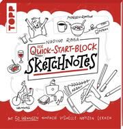 Sketchnotes - Der Quick-Start-Block Roßa, Nadine 9783772483585