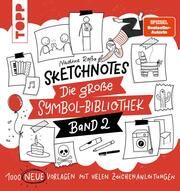 Sketchnotes. Die große Symbol-Bibliothek. Band 2. Roßa, Nadine 9783735880000