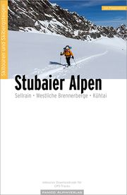 Skitouren Skibergsteigen Stubaier Alpen Piepenstock, Jan 9783956111525