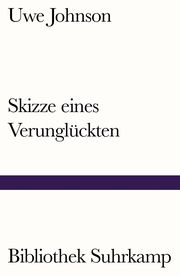 Skizze eines Verunglückten Johnson, Uwe 9783518240410