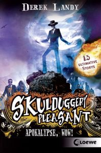 Skulduggery Pleasant - Apokalypse, Wow! Landy, Derek 9783785589915