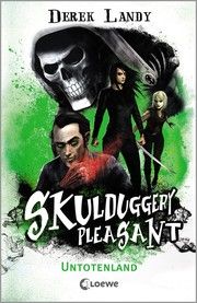 Skulduggery Pleasant - Untotenland Landy, Derek 9783743208339