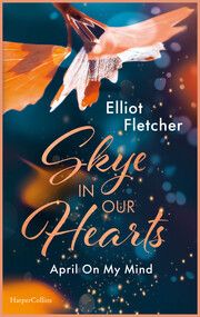 Skye In Our Hearts Fletcher, Elliot 9783365008409