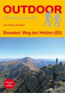 Slowakei: Weg der Helden (E8) Kaufhold, Jörn/Kaufhold, Petra 9783866863880