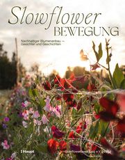 Slowflower-Bewegung Slowflower-Bewegung e V 9783258083063