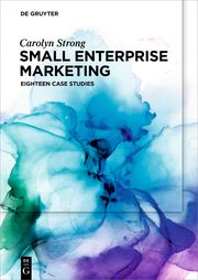 Small Enterprise Marketing Strong, Carolyn 9783110756128