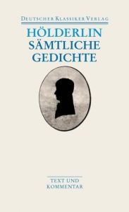 Sämtliche Gedichte Hölderlin, Friedrich 9783618680048