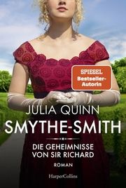 SMYTHE-SMITH - Die Geheimnisse von Sir Richard Quinn, Julia 9783365003220