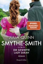 SMYTHE-SMITH - Die gewiefte Lady Sarah Quinn, Julia 9783365003213