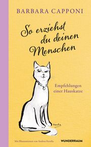 So erziehst du deinen Menschen Capponi, Barbara 9783442317387