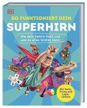 So funktioniert dein Superhirn Woodward, John 9783831046782